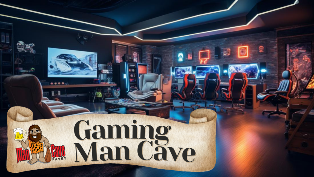 Gaming Man Cave